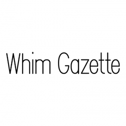 Whim Gazette